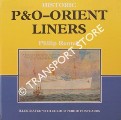 Historic P&O Orient Liners by RENTELL, Philip